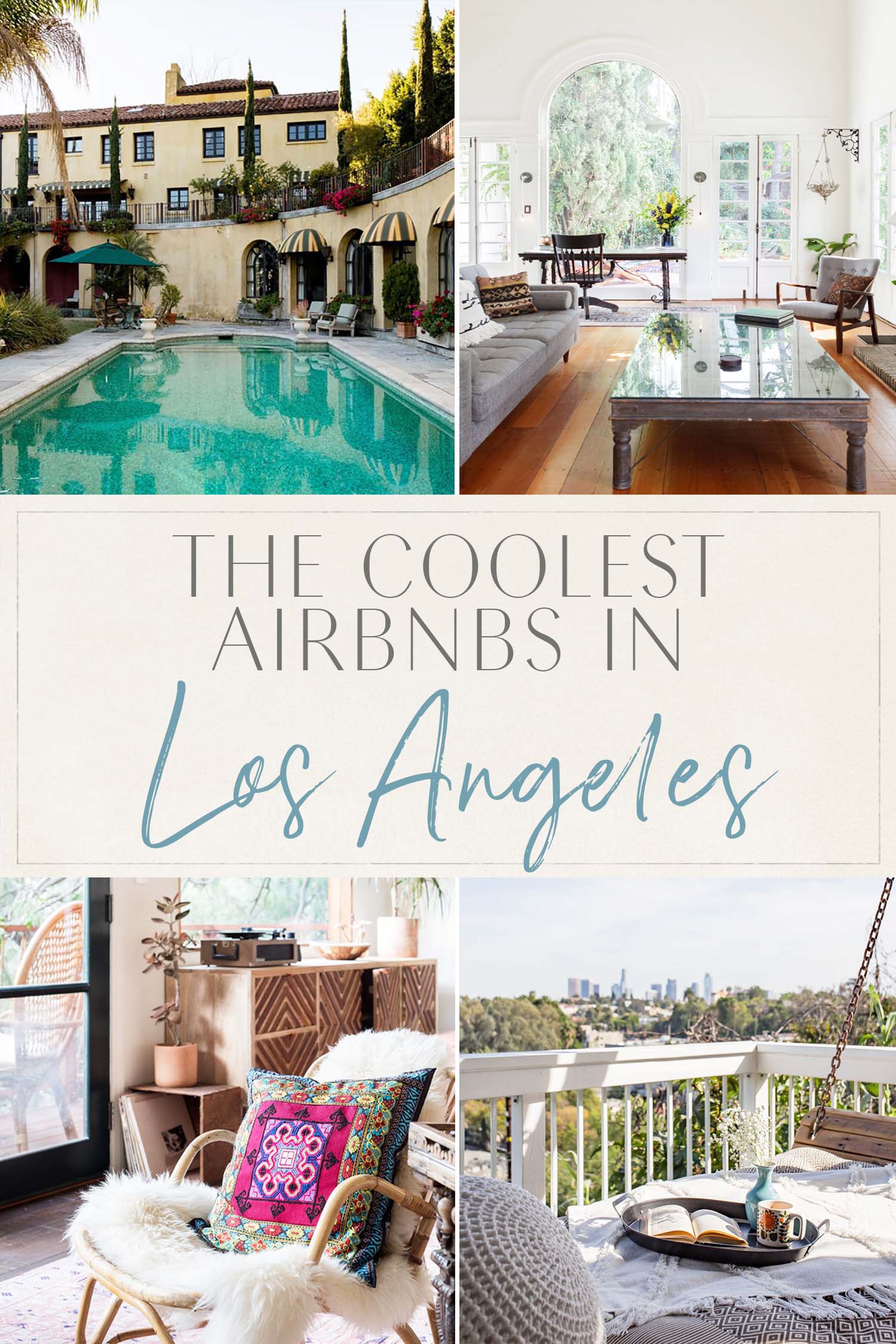 Coolest Airbnbs in Los Angeles
