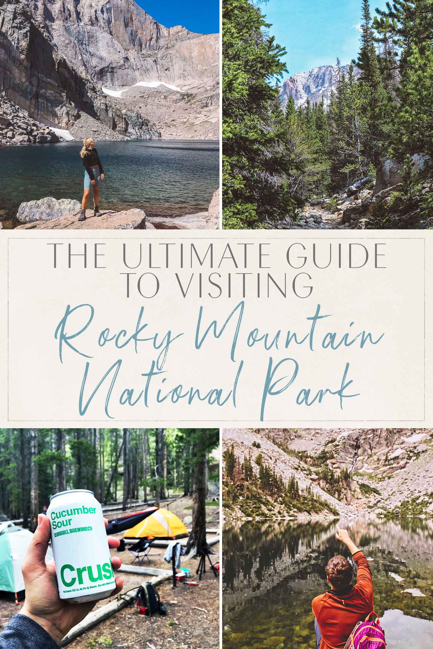 The Ultimate Guide to Visiting Rocky Mountain National Park
