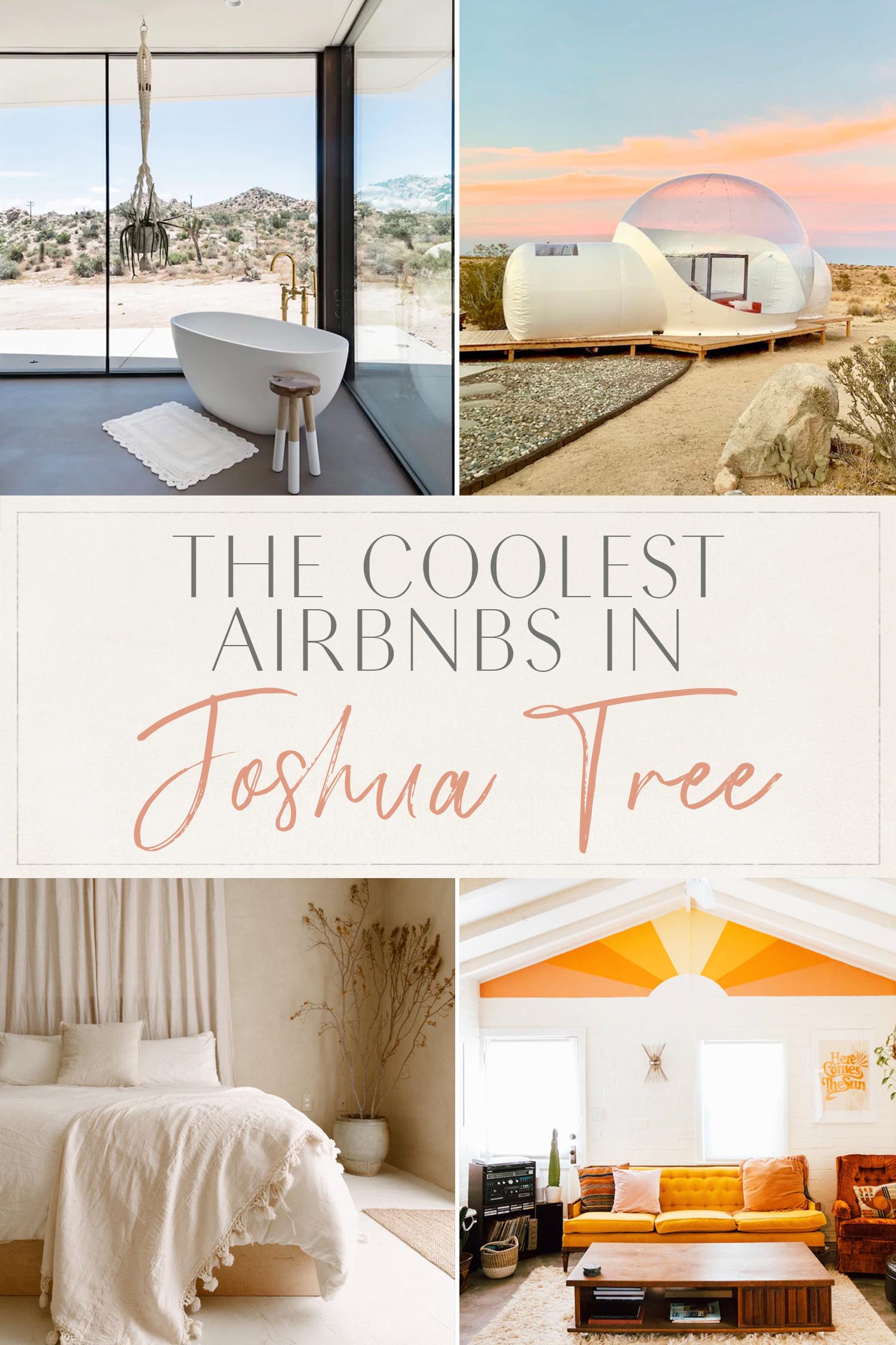 Coolest Airbnbs in Joshua Tree