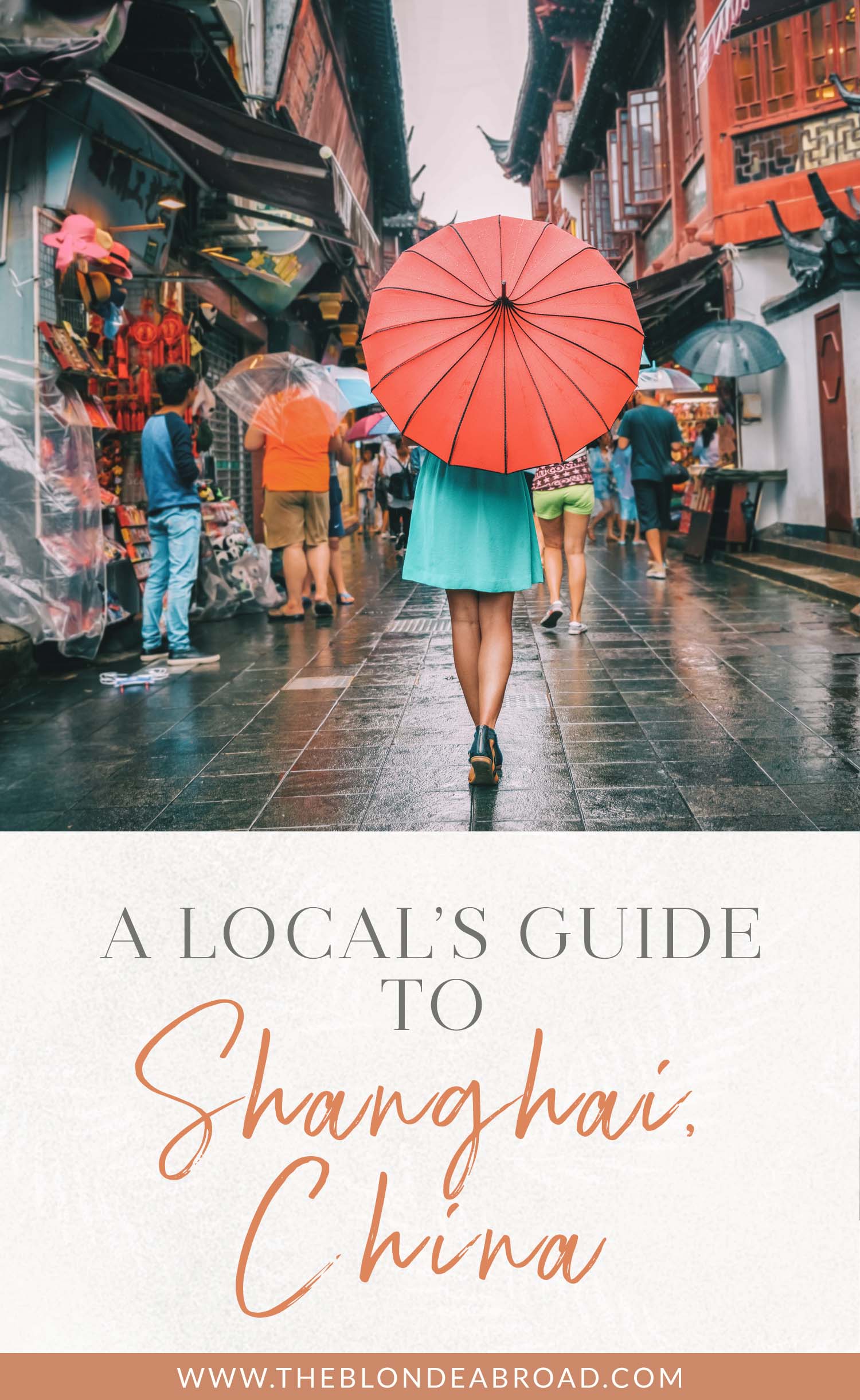 Local's Guide to Shanghai