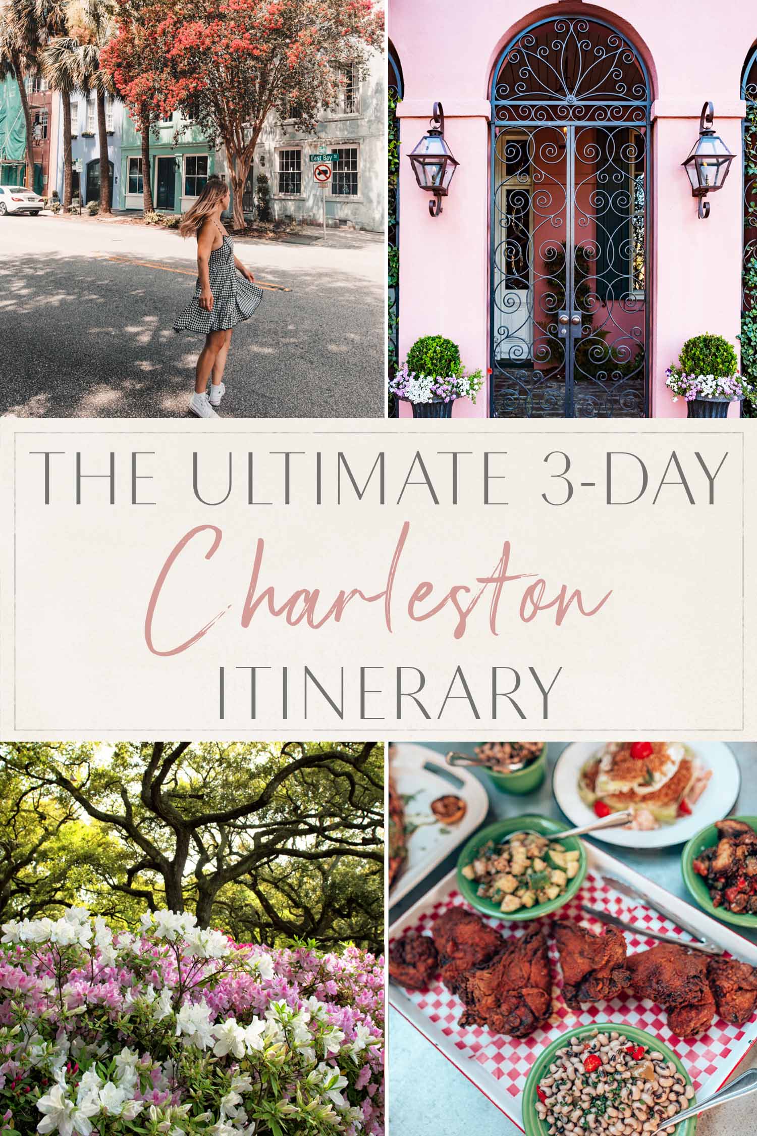 Ultimate 3 Day Charleston Itinerary