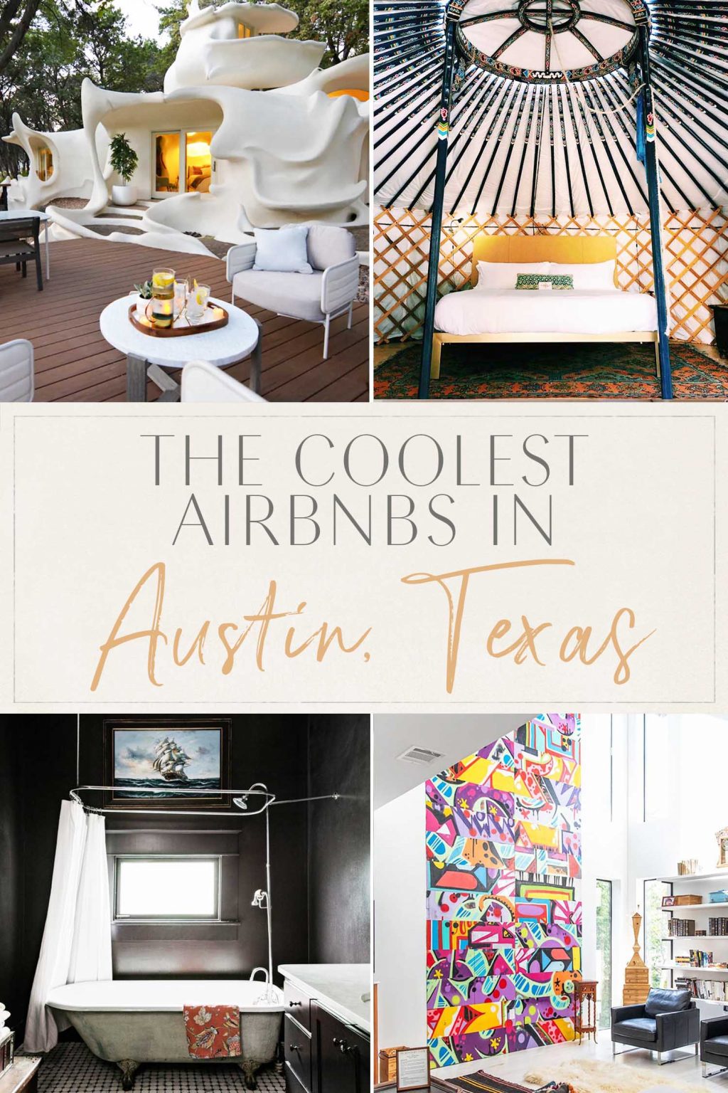 The Coolest Airbnbs In Austin, Texas • The Blonde Abroad