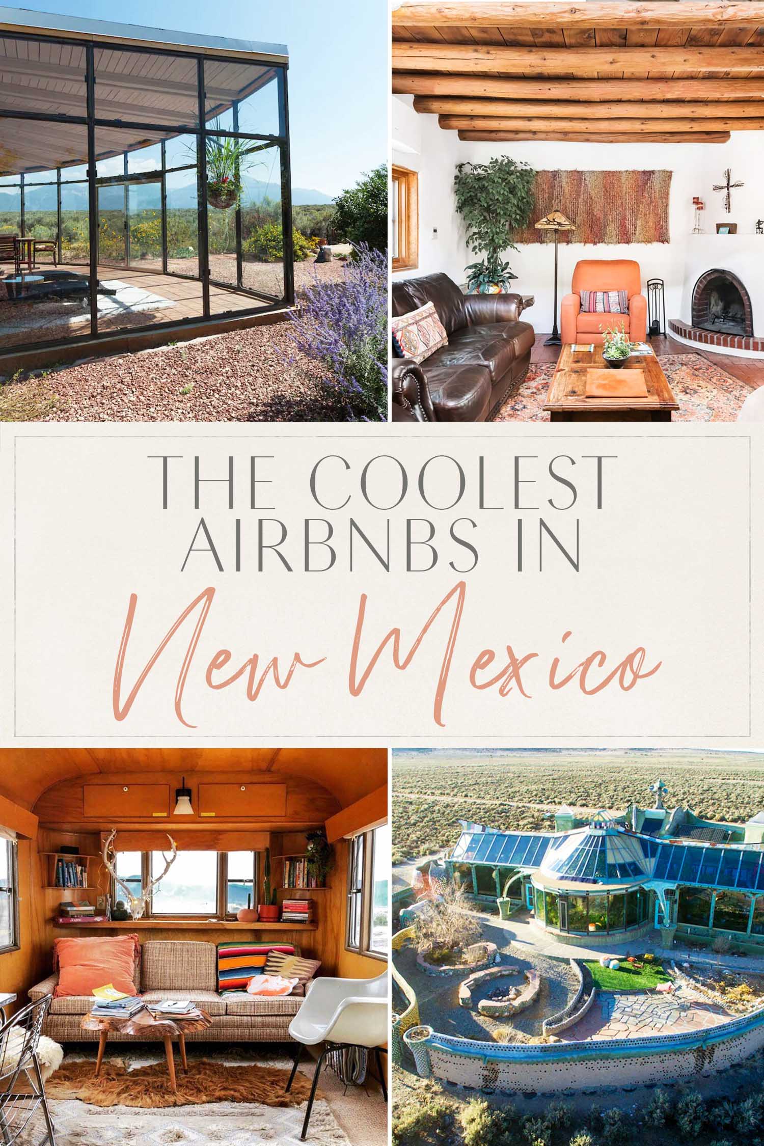Coolest Airbnbs New Mexico