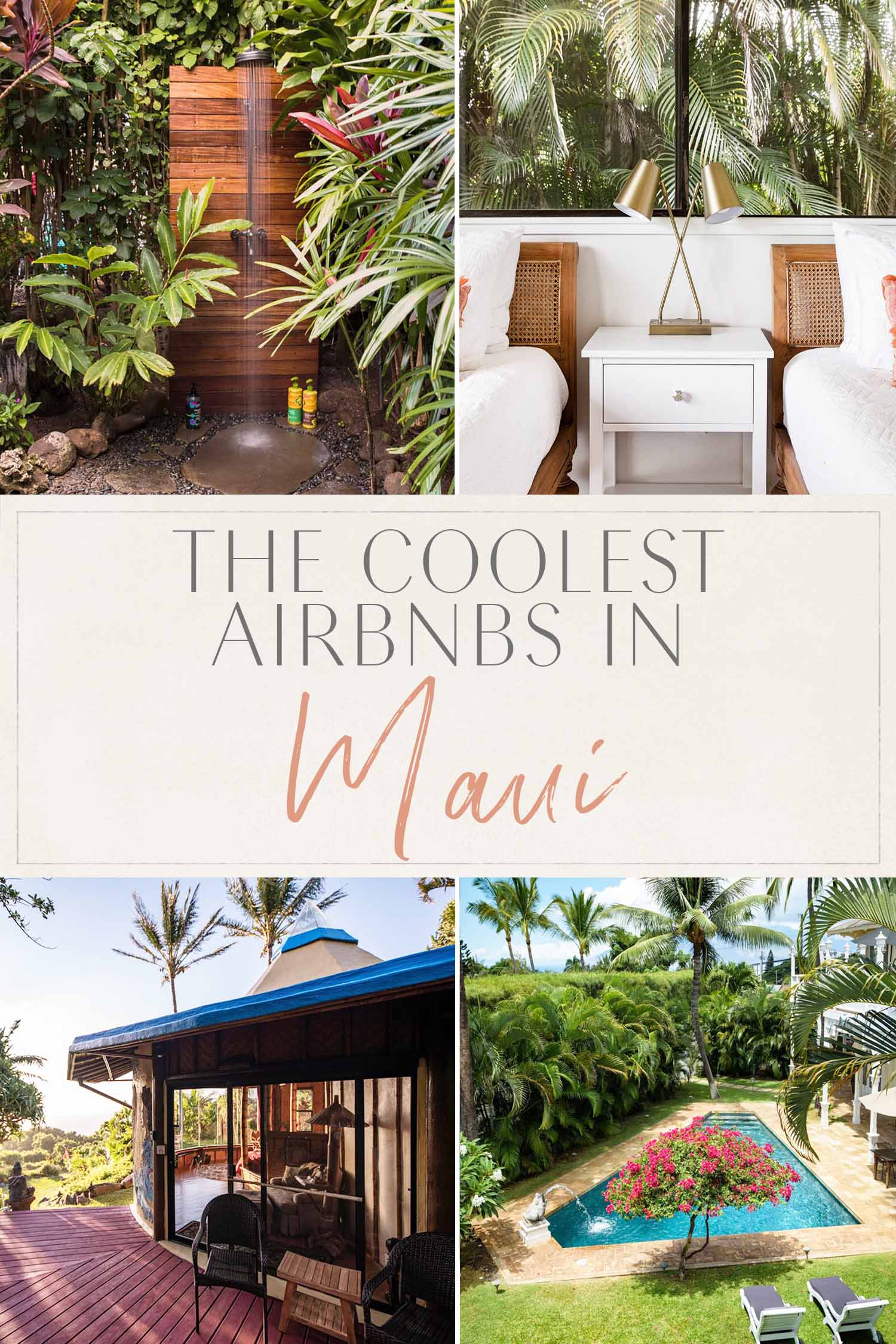 Coolest Airbnbs in Maui