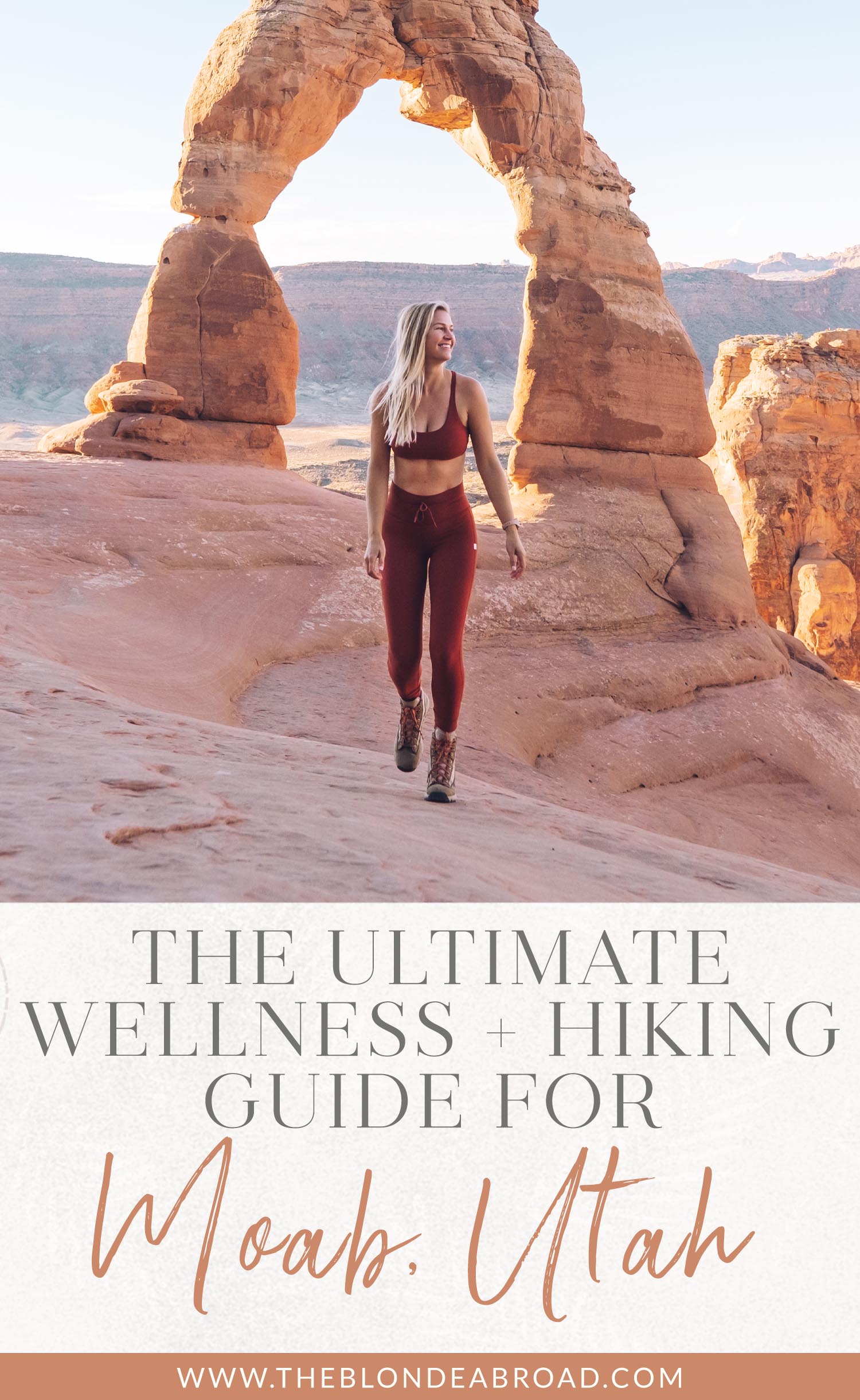 Ulimate Wellness Hiking Guide Moab Utah