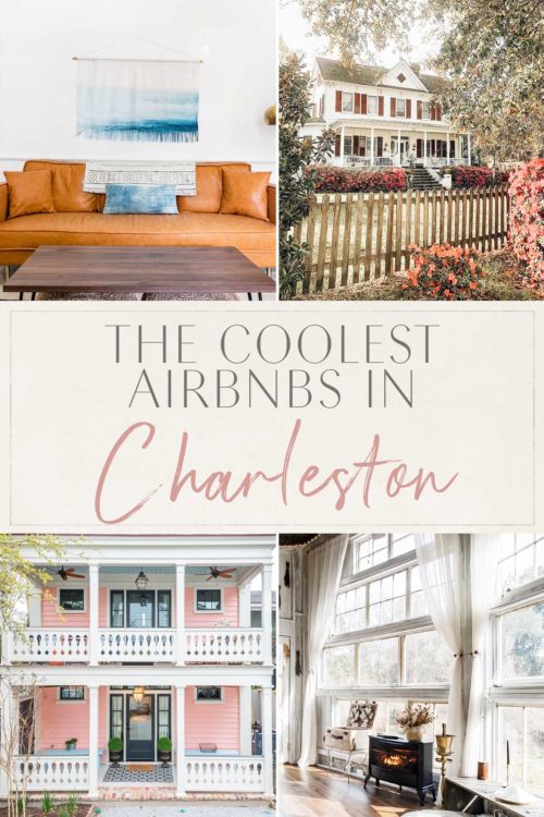 The Coolest Airbnbs In Charleston • The Blonde Abroad