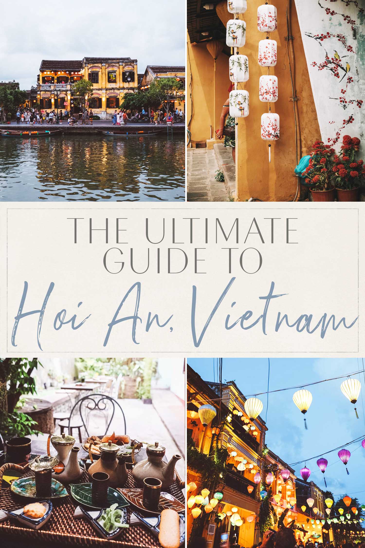 Hoi An Vietnam Guide