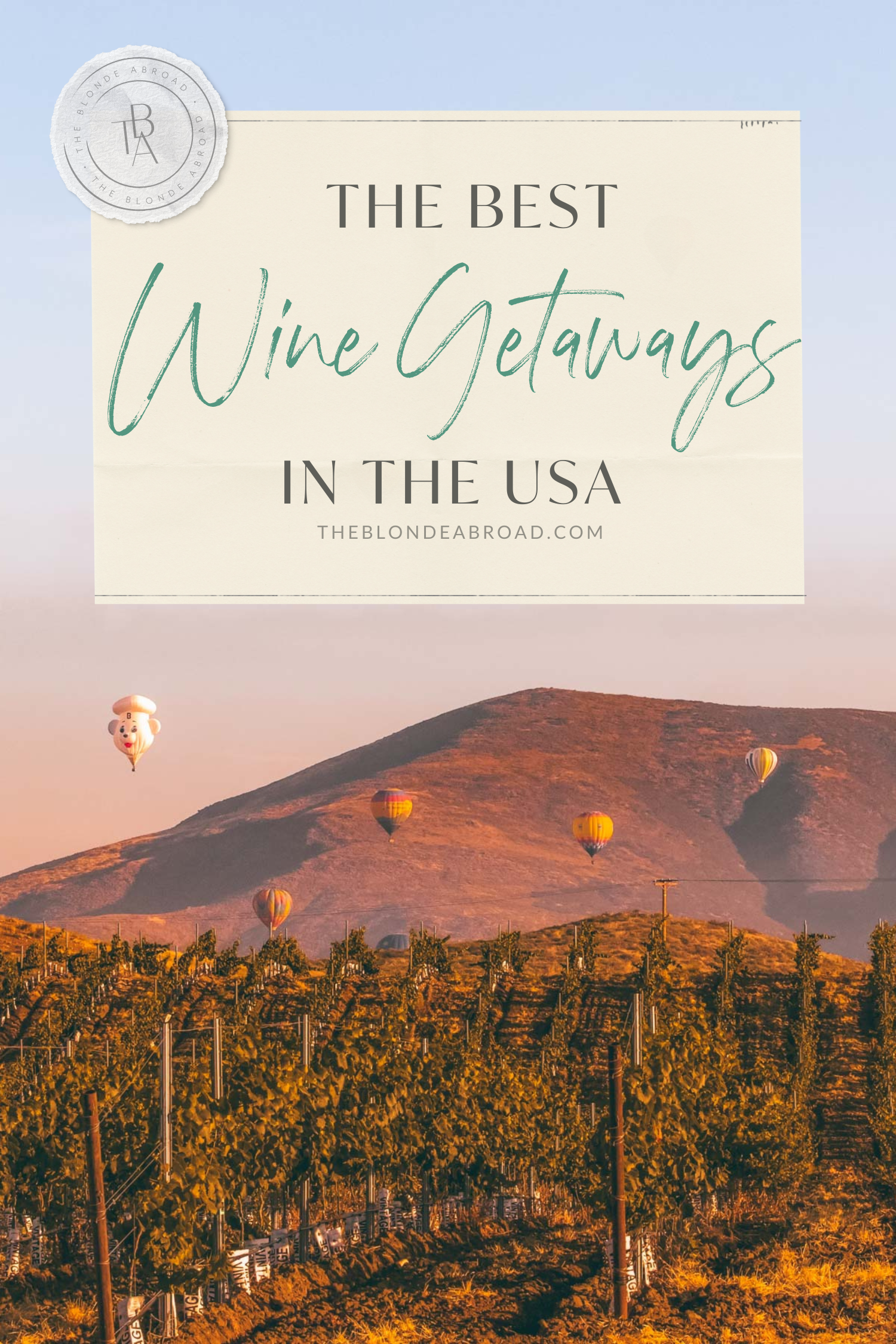 The Best Wine Getaways in the United States