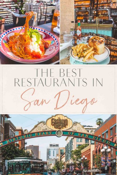 The Best Restaurants In San Diego • The Blonde Abroad