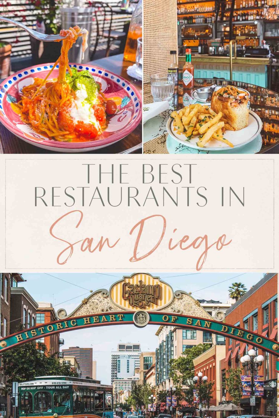 The Best Restaurants in San Diego • The Blonde Abroad