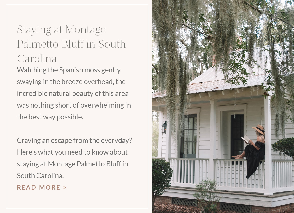 https://www.theblondeabroad.com/staying-at-montage-palmetto-bluff-in-south-carolina/