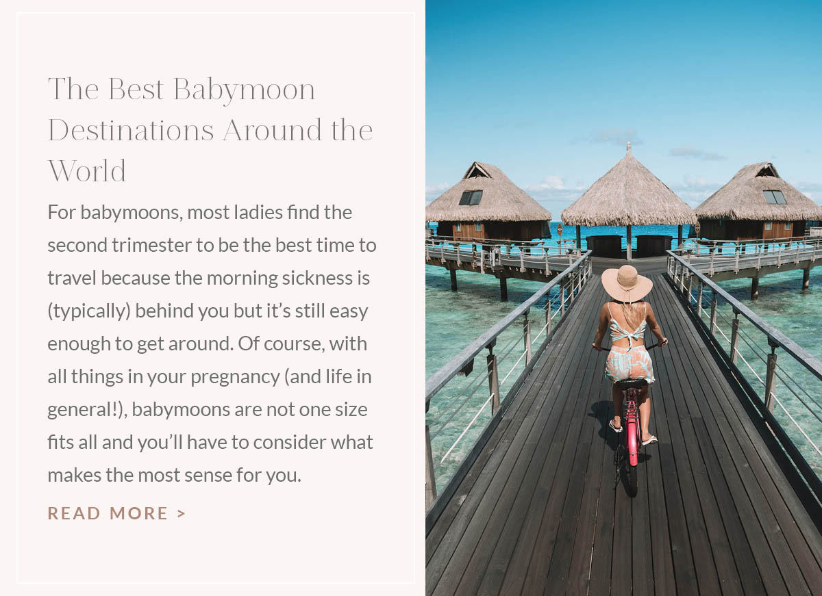 https://www.theblondeabroad.com/best-babymoon-locations/