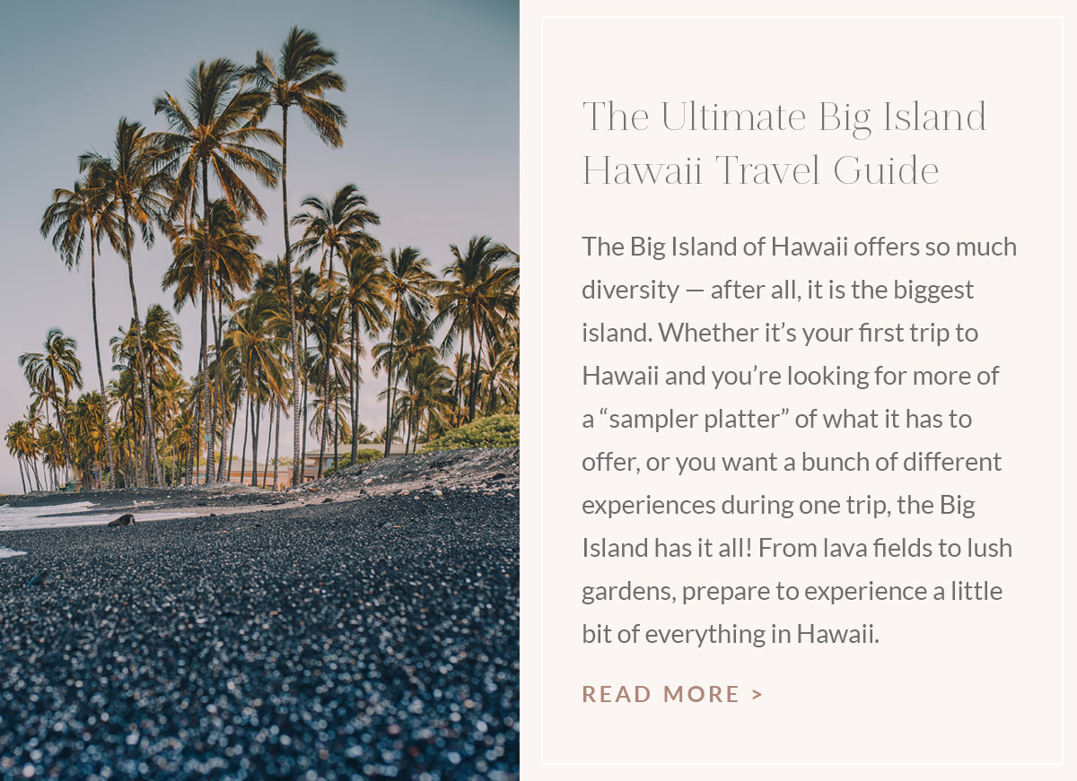 https://www.theblondeabroad.com/ultimate-big-island-hawaii-travel-guide/