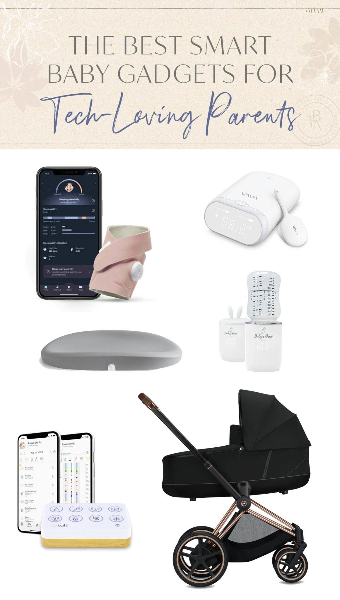 The Best Smart Baby Gadgets for TechLoving Parents • The Blonde Abroad