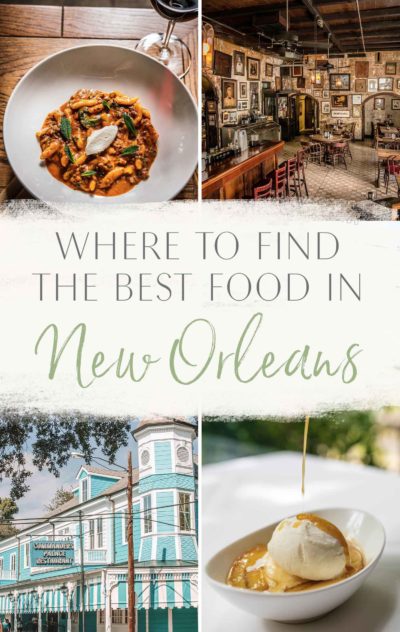 Where to Find the Best Food in New Orleans • The Blonde Abroad