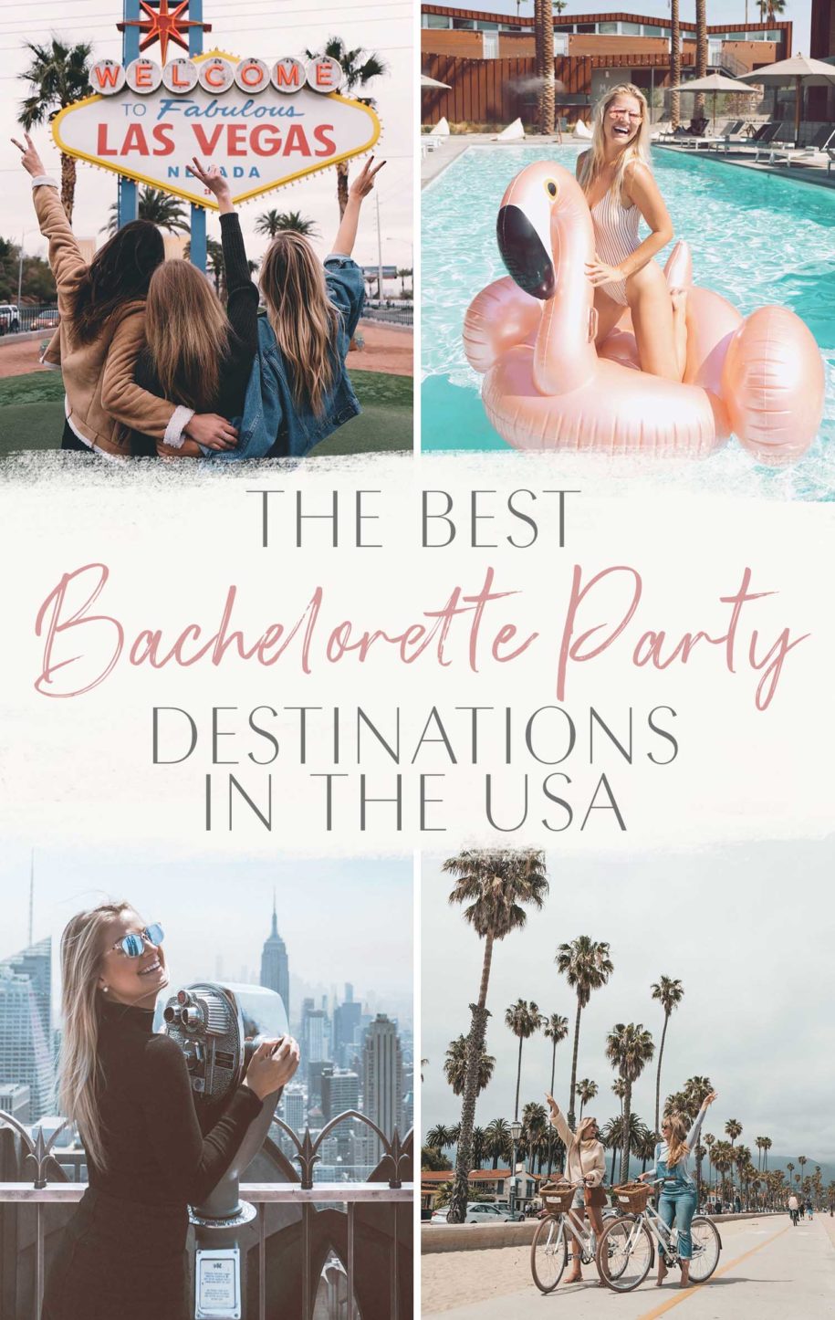 The Best Bachelorette Party Destinations in the USA • The Blonde Abroad