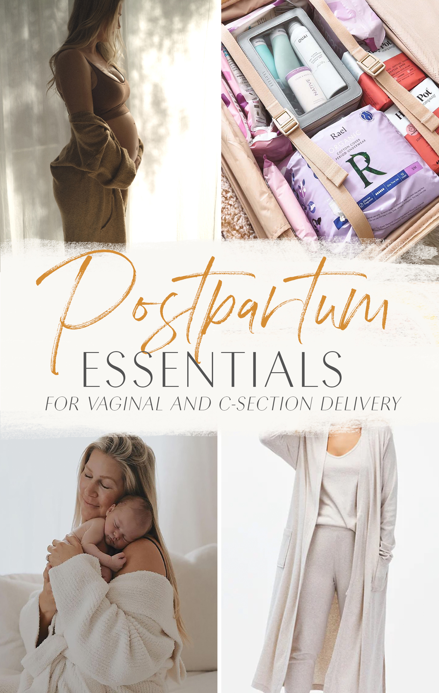 Postpartum Essentials for Vaginal and C-Section Delivery • The