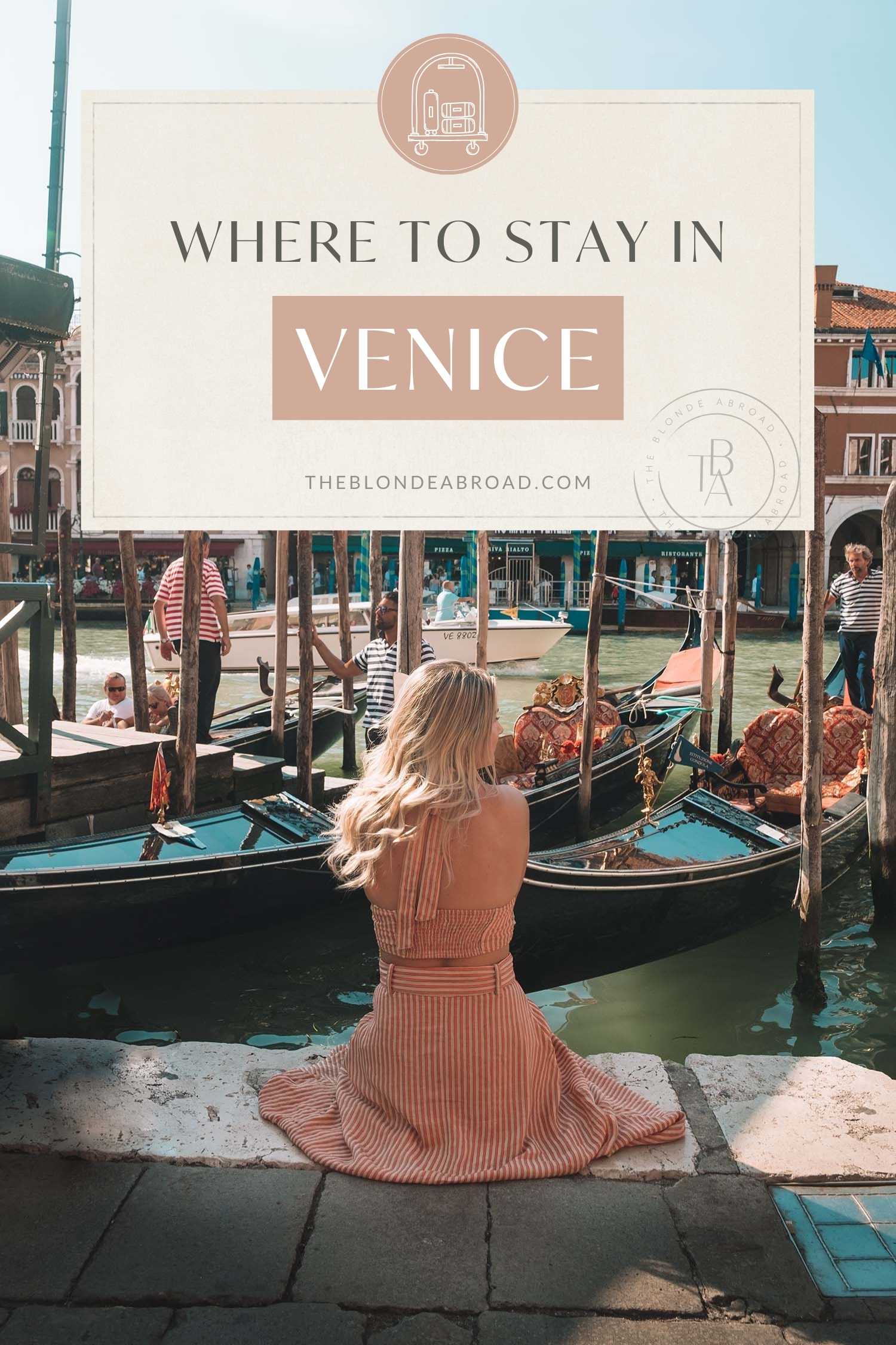 The Best Hotels to Stay at in Venice