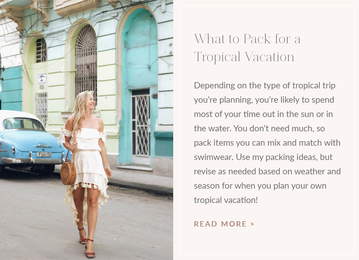 https://www.theblondeabroad.com/what-to-pack-for-a-tropical-vacation/