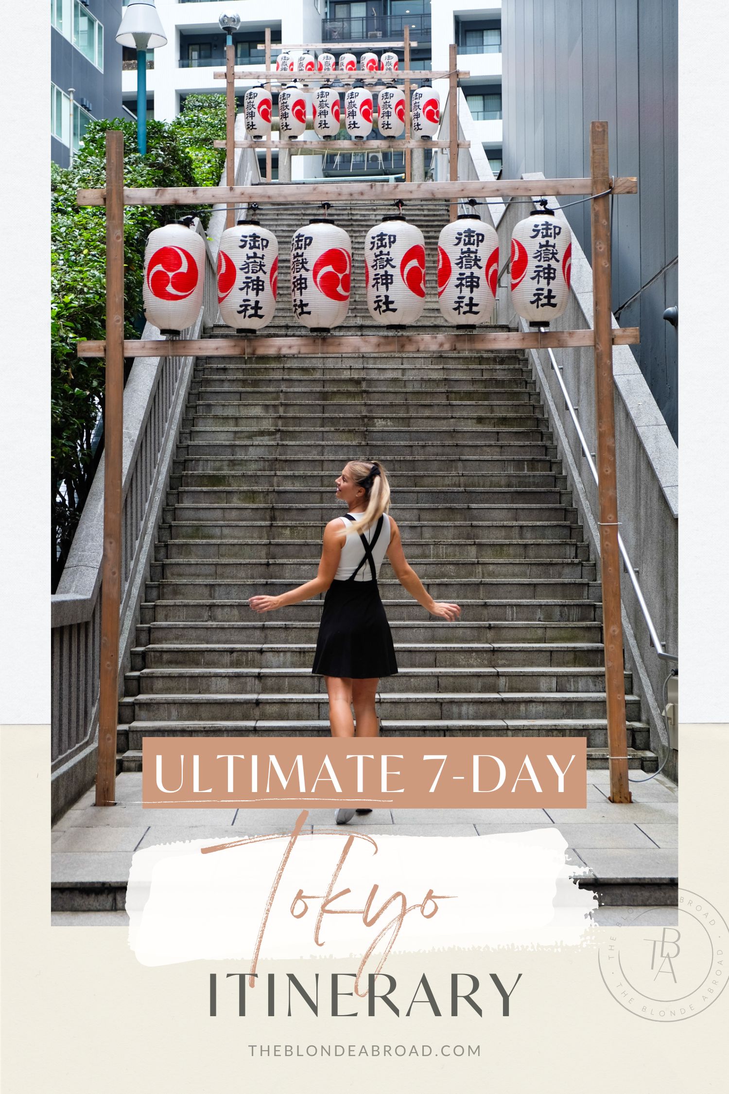 Ultimate 7 Day Tokyo Itinerary